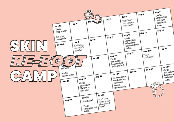 Go-To HQ Tackle The 30-Day Skin Re-Boot Camp, Here’s How It Went