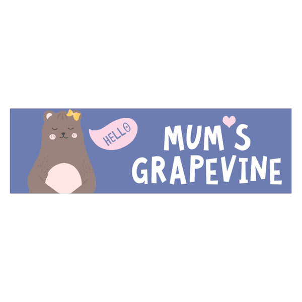 Mum's Grapevine